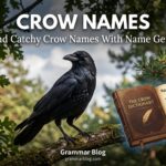 Cool And Catchy Crow Names With Name Generator